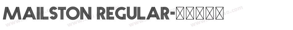 Mailston Regular字体转换